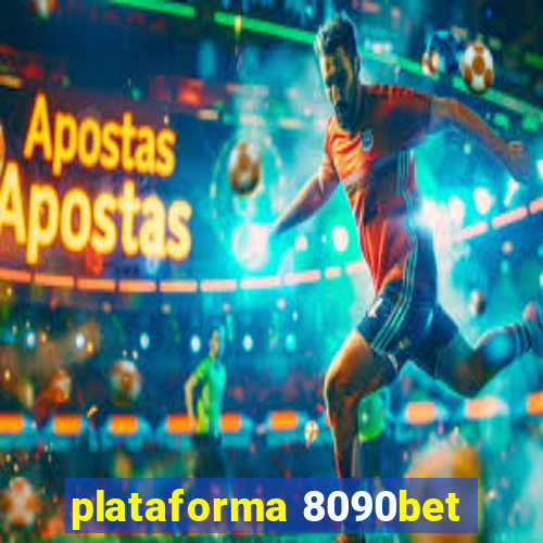 plataforma 8090bet